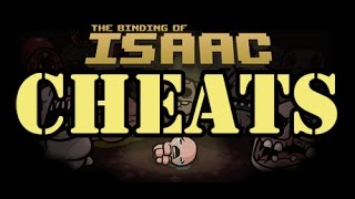 The Binding of Isaac Rebirth CHEATS  Unlimited HealthBombs  More [upl. by Pass]