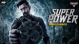 SUPER POWER  Superhit Hindi Dubbed Action Movie  Santhosh Prathap Madhu Shalini  South Movie [upl. by Paulita]