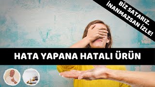 SÜREKLİ HATA YAPAN BİR İNSANA NASIL HATALI ÜRÜN SATILIR [upl. by Toomin]