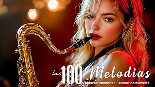 Música DE Lujo  Mejor Música DE Saxofón 🎷 DE Todos Los Tiempos  Música DE Saxofón Relajante [upl. by Ssyla809]