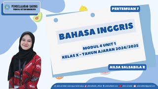 MODUL 4 UNIT 1 KELAS 10 – PAKET C BAHASA INGGRIS [upl. by Enirod511]