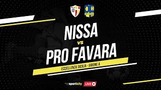 Nissa  Pro Favara LIVE  Eccellenza Sicilia  Diretta Calcio [upl. by Amaryl]