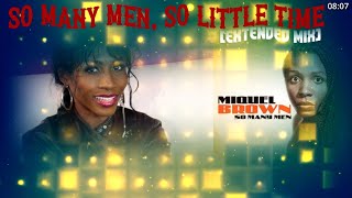 Miquel Brown  So Many Men So Little Time Extended Mix [upl. by Anyrb87]