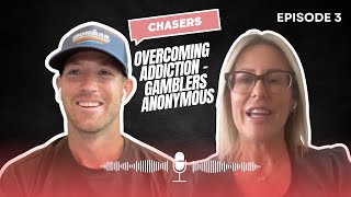 EP 3  OVERCOMING ADDICTION WITH GAMBLERS ANONYMOUS [upl. by Kuehnel827]