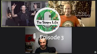 The Simpa Life Episode 3 Phil Monk [upl. by Castra708]