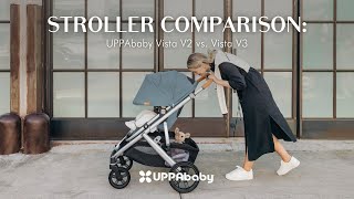 UPPAbaby Vista V2 vs Vista V3 Stroller Comparison [upl. by Erreipnaej]