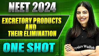 EXCRETORY PRODUCTS AND THEIR ELIMINATION in 1 Shot FULL CHAPTER ConceptsPYQs  Prachand NEET [upl. by Anayia]