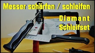 Messer Schärfen  Schleifen  Diamant Schleifsystem  Funktion Test  Fazit  Diamantschleifsteine [upl. by Anitsrhc]