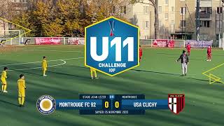 Montrouge FC 92  USA Clichy  Challenge U11 IDF [upl. by Adnilahs]