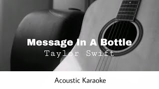 Message In A Bottle Taylors Version From The Vault [upl. by Ecnarretal148]