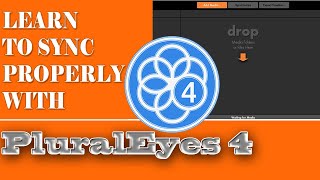 HOW TO SYNC WITH PLURAL EYES 4 [upl. by Mallin283]