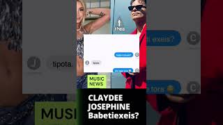 Claydee amp Josephine babetiexeis babe τι έχεις  ζοσεφιν neo tragoudi new song 2023 teaser [upl. by Bullivant999]