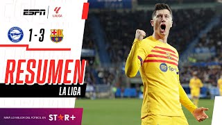 ¡GOLAZO DE LEWANDOWSKI PARA QUE EL BARSA VUELVA AL TRIUNFO  Alavés 13 Barcelona  RESUMEN [upl. by Holle]