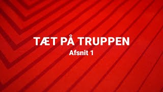 Kom helt tæt på SIFtruppen  afsnit 1 [upl. by Enirtak]