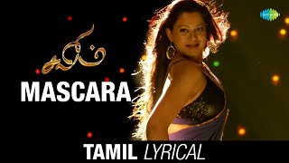 Mascara  Tamil Lyrical  Salim  Vijay Antony Aksha P  Supriya Joshi  Priyan [upl. by Atyekram]