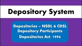 Lecture 7 Depository System I Depository Participants I Depositories Act 1996 for SEBI Grade A [upl. by Latsryk717]