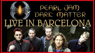 PEARL JAM  FULL CONCERT  Live in Barcelona 672024 [upl. by Aigroeg]