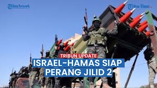 🔴 Perang Besar Israel vs Hamas Meletus Jika Tak Ada Gencatan Senjata 2 Kubu Bersiap Saling Gempur [upl. by Ilhsa]