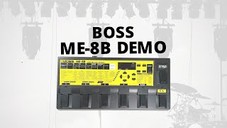 Boss ME8B Bass Guitar Multieffects Demo [upl. by Falo]