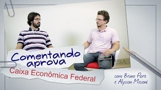 Comentando Aprova  Provas Concurso Caixa Econômica Federal [upl. by Adnauqal]