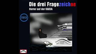 Die drei Fragezeichne  Horror auf der HAIDA  Folge 1513 Detektiv Hörspiel [upl. by Ree]