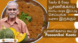 Poosanikai Poricha Kootu 😋👌  Poosanikai Kootu Recipe  Pumpkin Kootu Brahmin Style Recipe In Tamil [upl. by Letsirk892]