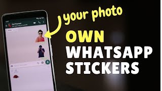 How To Make WhatsApp Stickers With Your Photos [upl. by Spencer]