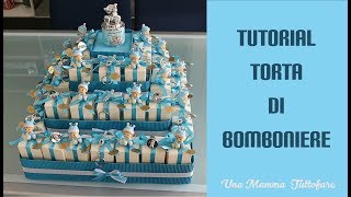 Tutorial Torta di Bomboniere [upl. by Terraj440]