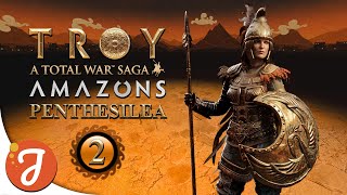 Starving Everyone  Penthesilea 02  A Total War Saga TROY  Amazons DLC [upl. by Nymzaj]