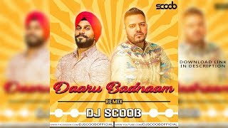 Daaru Badnaam Remix DJ Scoob [upl. by Yevre369]