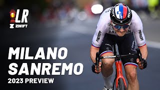 MilanoSanremo 2023 Preview  Lanterne Rouge x Zwift [upl. by Pool]