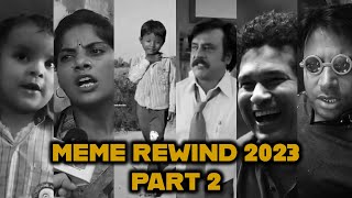 Meme Rewind 2023  Part 2  Sachin Shirsat Editz [upl. by Nnairda]