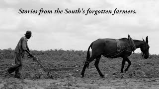 Trailer  The Souths Forgotten Farmers  SHARECROP  Full Documentary [upl. by Kincaid550]