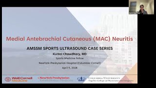 MAC Neuritis of the Upper Arm with Dr Kuntal Chowdhary  AMSSM Sports Ultrasound Case Presentation [upl. by Cudlip]