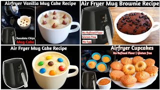 4 Air Fryer Cupcakes Recipes  How to make Cake in Air Fryer  Air Fryer Mug Cakes Recipes [upl. by Saul]