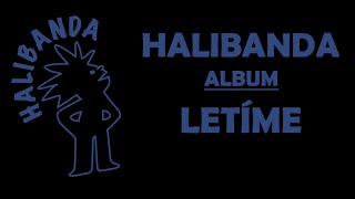 Halibanda  Letíme Oficiálny album [upl. by Asaert]