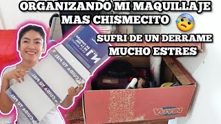 ORGANIZANDO MI MAQUILLAJE  CHISMECITO MI HIJO NO HABLA🥺 DERRAME DEPRESIÓN POSPARTO URTICARIA😰 [upl. by Karilla148]