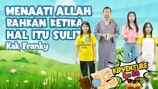 Kidventure Ep88  Menaati Allah Bahkan Ketika Hal Itu Sulit  22 Sep 2024  Sekolah Minggu Online [upl. by Yenitsed535]