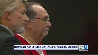 Ottawa Co man gets life sentence for neighbors murder [upl. by Drarig]