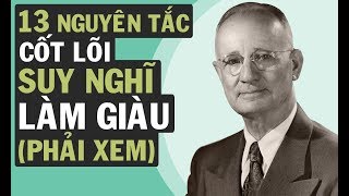 Nghĩ Giàu Làm Giàu  13 Nguyên Tắc Cốt Lõi  Phải Xem  VNINVESTOR [upl. by Yrrad]