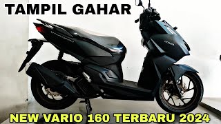 REVIEW VARIO 160 TERBARU 2024 VERSI ABS HITAM DOFF TAMPIL LEBIH GAHAR [upl. by Benson936]