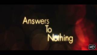 Answers to Nothing  Trailer [upl. by Soalokin]