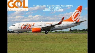 Voo Completo GuarulhosSão Paulo SBGR para Recife SBRF B737700 Gol Linhas Aéreas [upl. by Thielen514]