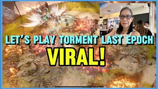 Let’s Play Torment Warlock Last Epoch Part 2 Meldy Baldovino Vlogs [upl. by Jeffrey]