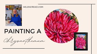 Painting a Chrysanthemum oilpainting helenread Howtofloralpainting paintingchrysanthemums [upl. by Gwenneth]