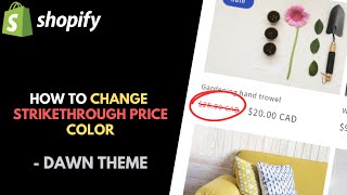 Shopify Dawn Theme How to Change the Color of Strikethrough Price [upl. by Ahsaek172]