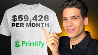 I Built A 10kMonth With Printify  Full Guide [upl. by Uaeb216]