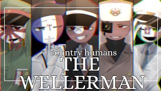 THE WELLERMAN  country humans  I hope you enjoy it  Captain [upl. by Rehtul]