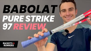 Is this THE BEST control racket right now Babolat Pure Strike 97 Racket Review  Rackets amp Runners [upl. by Judith44]