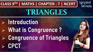 Class 9th Maths  Triangles Introduction  Congruence of Triangles  CPCT  Chapter 7  NCERT [upl. by Annad]